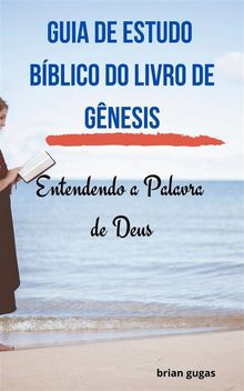 Guia De Estudo Bblico Do Livro De Gnesis