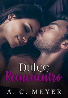 Dulce Reencuentro