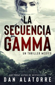 La Secuencia Gamma