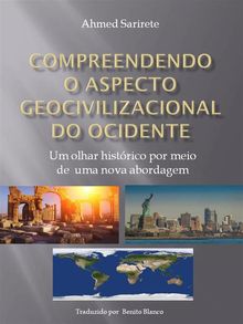 Compreendendo O Aspecto Geocivilizacional Do Ocidente