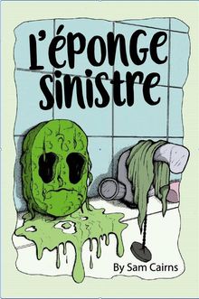 L'ponge Sinistre