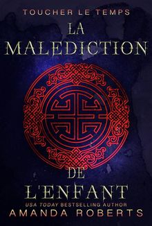 La Malediction De L'enfant