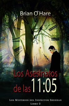 Los Asesinatos De Las 11:05