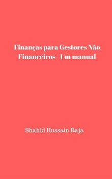 Finanas Para Gestores No Financeiros - Um Manual