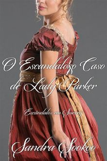 O Escandaloso Caso De Lady Parker