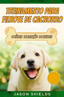 Treinamento Para Filhote De Cachorro