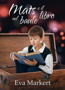 Mats E Il Libro Nel Baule