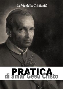 Pratica di amar Ges Cristo