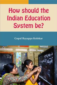 How Should The Indian Education System Be