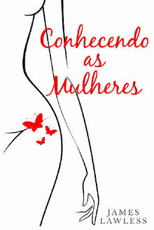 Conhecendo As Mulheres