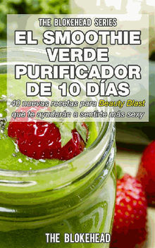 El Smoothie Verde Purificador De 10 Das