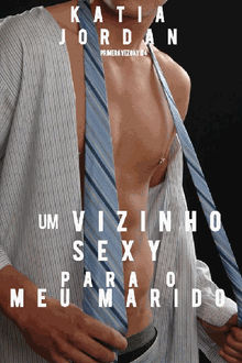 Um Vizinho Sexy Para O Meu Marido