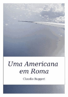 Uma Americana Em Roma