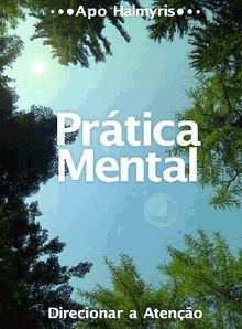 Prtica Mental: Direcionar A Ateno