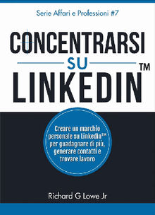 Concentrarsi Su Linkedin