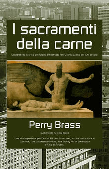 I Sacramenti Della Carne