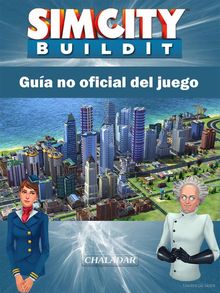 Sim City Buildit Gua No Oficial Del Juego