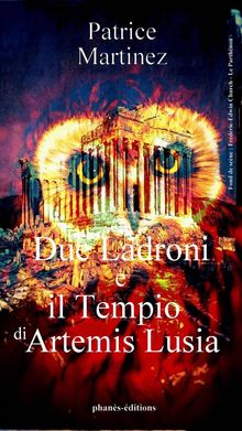 Due Ladroni E Il Tempio Di Artemis Lusia