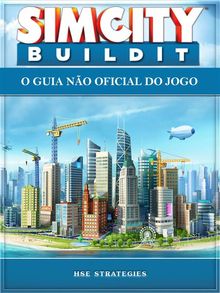 Sim City Buildit - O Guia No Oficial Do Jogo