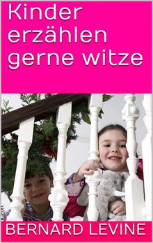 Kinder Erzhlen Gerne Witze