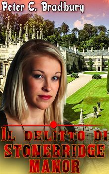 Il Delitto Di Stonebridge Manor