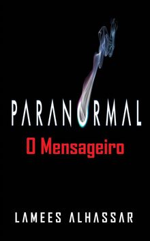 Paranormal: O Mensageiro