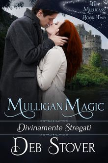 Mulligan Magic - Divinamente Stregati