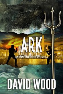 Ark - Een Dane Maddock Avontuur