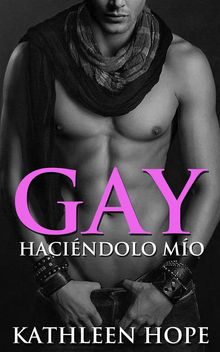 Gay: Hacindolo Mo
