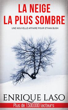 La Neige La Plus Sombre