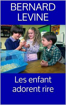 Les Enfant Adorent Rire