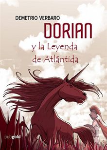 Dorian Y La Leyenda De Atlntida