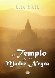 El Templo De La Madre Negra