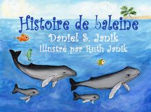 Histoire De Baleine