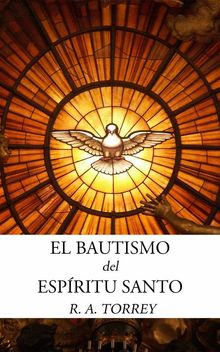 El Bautismo Del Espritu Santo