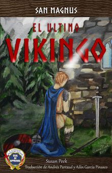 San Magnus, El ltimo Vikingo