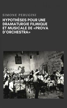 Hypothses Pour Une Dramaturgie Filmique Et Musicale De 