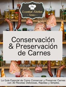 Conservacin  &  Preservacin De Carnes