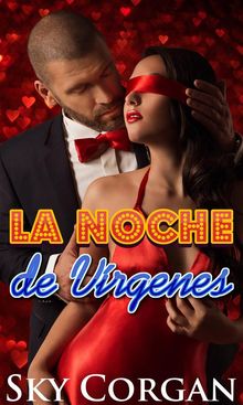 La Noche De Vrgenes