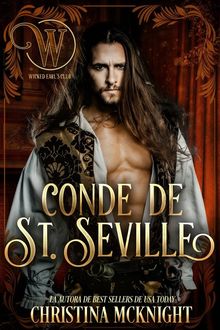 Conde De St. Seville: Romance Nacido Del Engao