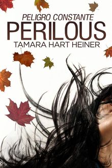 Perilous: Peligro Constante