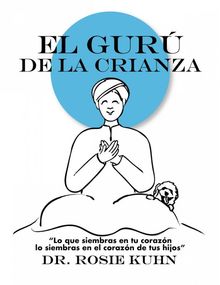 El Gur De La Crianza