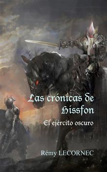 Las Crnicas De Hissfon - El Ejrcito Oscuro