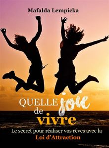 Quelle Joie De Vivre