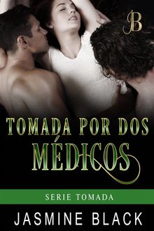 Tomada Por Dos Médicos