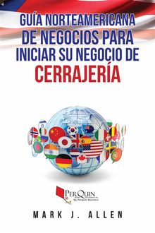 Gua Norteamericana De Negocios Para Iniciar Su Negocio De Cerrajera