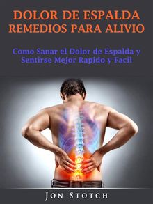 Dolor De Espalda Remedios Para Alivio