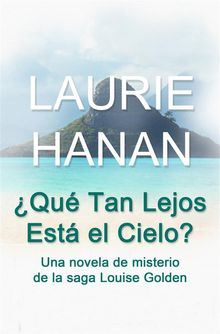 qu Tan Lejos Est El Cielo?