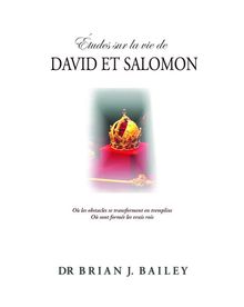 tudes sur la vie de David et Salomon