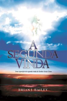 A Segunda Vinda